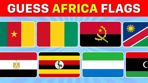 Can You Guess All Flags Of Africa Flag Quiz Youtube