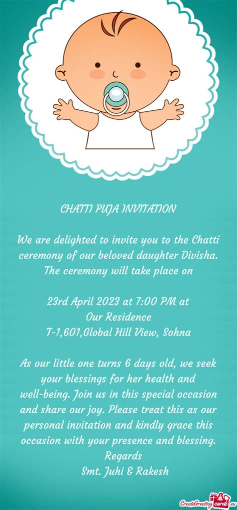 We Are Delighted To Invite You To The Chatti Ceremony Of Our Beloved