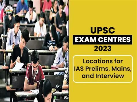 Upsc Interview Location Date And Schedule For Ias Interview