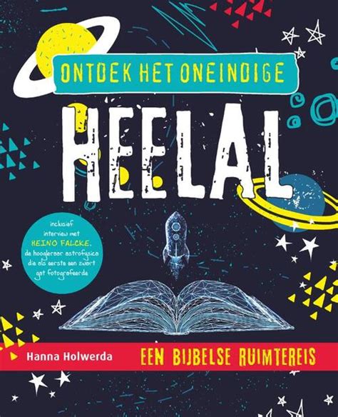 Ontdek Het Oneindige Heelal Hanna Holwerda Boek 9789033835698 Bruna