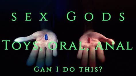 Sex Gods Oral Sex Anal Sex Evil Inventions And Abominations Youtube