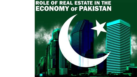 Role Of Real Estate In The Economy Of Pakistan 8kmarketing