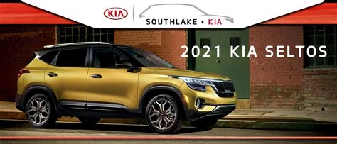 2021 Kia Seltos Trim Levels Explained Southlake Kia