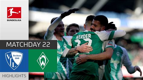 SV Werder Bremen VfL Bochum 3 0 Highlights Matchday 22