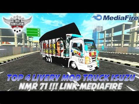 BAGI BAGI 4 LIVERY MOD TRUCK ISUZU NMR 71 LINK MEDIAFIRE MOD