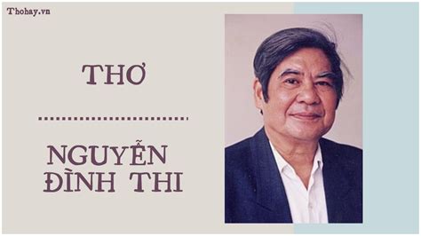 Thơ Nguyễn Đình Thi ️️ Tác Giả, Tác Phẩm + Tuyển Tập Thơ