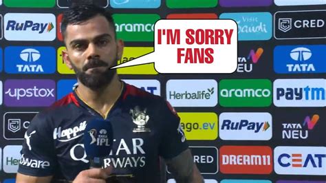 Virat Kohli Gave Emotional Statement After Rcb Got Knocked Out Of Ipl