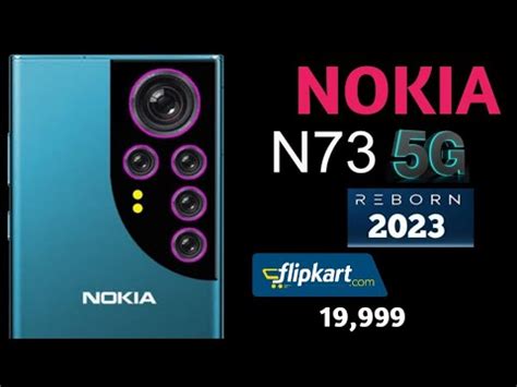 Nokia N73 5G 2023 Re Born First Look Specs Price Release Date