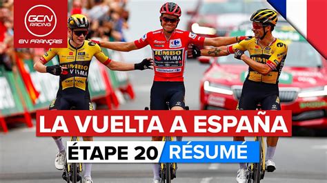 Vuelta A España 2023 Résumé Étape 20 Youtube