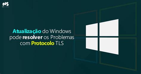 2018 imagem destacada atualização do windows NS Tecnologia Blog