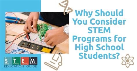 Why Should You Consider STEM Programs for High School Students - STEM ...