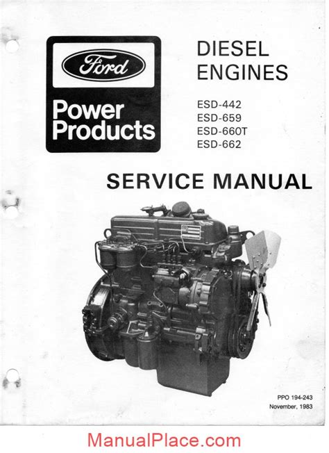 Ford Diesel Engine Esd Service Manual – Service Manual Download Marketplace