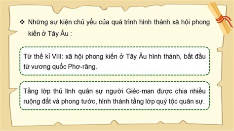 Giáo án điện Tử Bài 1 Quá Trình Hình Thành Và Phát Triển Chế độ Phong Kiến ở Tây Âu Bài Giảng