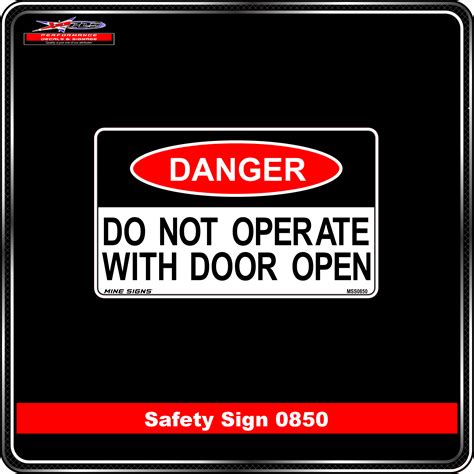 Danger Do Not Operate With Door Open Info Label 0850