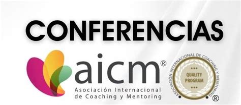 7ª Conferencia Aicm El poder de la palabra en la comunicación asertiva