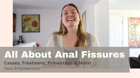 How Do You Treat An Anal Fissure All About Anal Fissures Causes