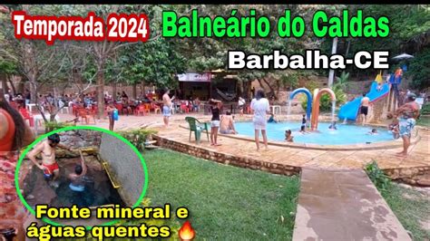 CONHECENDO O BALNEÁRIO DO CALDAS EM BARBALHA CE TEMPORADA 2024 VEJA AS