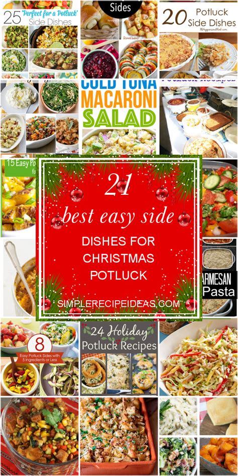 21 Best Easy Side Dishes For Christmas Potluck Best Recipes Ever