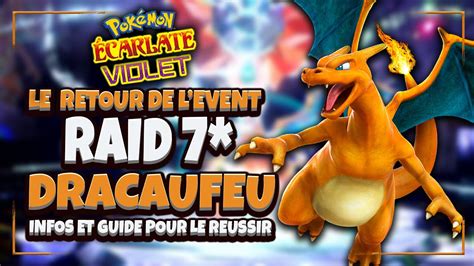 DERNIER WEEK END EVENT LE RETOUR DU RAID DRACAUFEU GUIDE RAPIDE