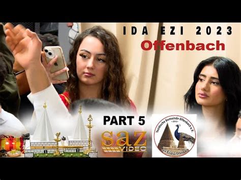 IDA EZI 2023 Koma Mir PART 5 OFFENBACH BY SAZVIDEO YouTube