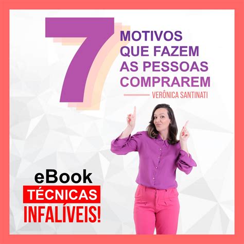 7 Motivos Que Fazem As Pessoas Comprarem