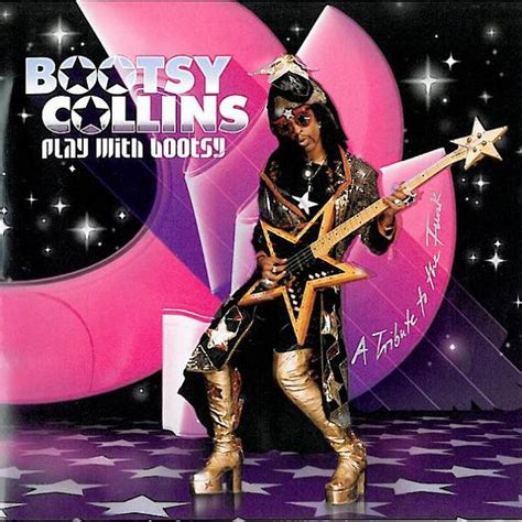 Bootsy Collins Play With Bootsy A Tribute To The Funk 2002 Vinyl