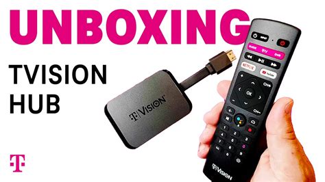 How To Use Tvision Hub Unboxing T Mobiles New Tv Streaming Service