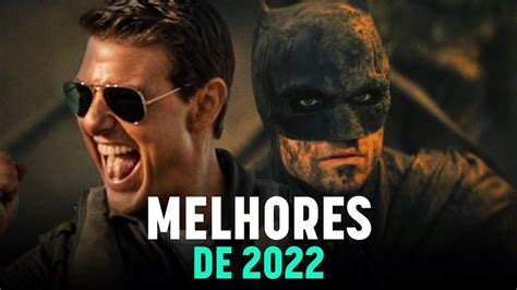 Melhores Filmes De 2022 Até Aqui Youtube