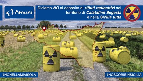 Deposito Di Rifiuti Nucleari In Sicilia Parte Una Raccolta Firme Per