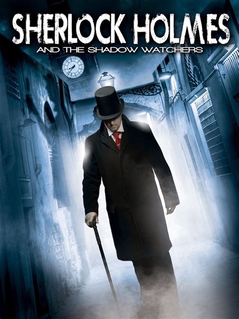 Watch Sherlock Holmes And The Shadow Watchers Prime Video