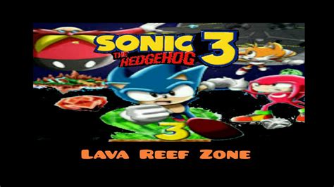 Sonic Complete Lava Reef Zone Youtube