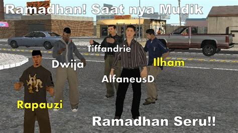 Ramadhan Gta San Andreas Dyom Youtube