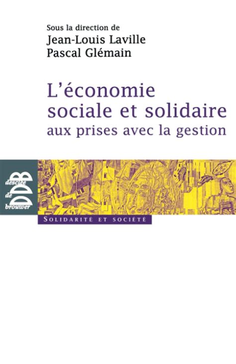 L économie sociale et solidaire aux prises avec la Buy Online at Best