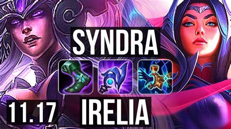 Syndra Vs Irelia Mid 10 1 6 Godlike 800k Mastery 300 Games Br