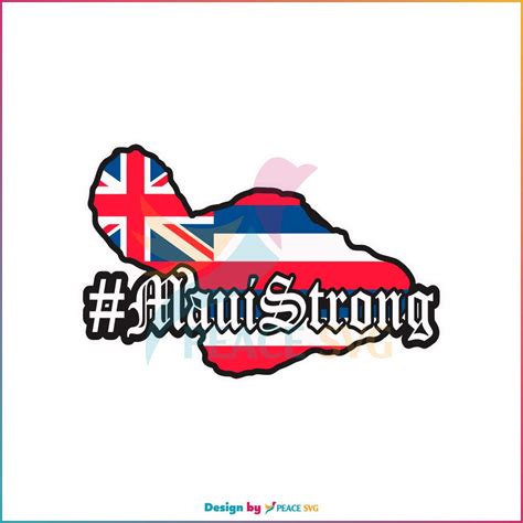 Maui Strong Pray For Maui Svg American Flag Svg Cricut File Peacesvg