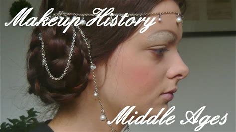 Makeup History: Middle Ages - YouTube