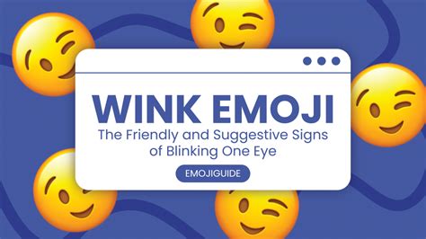 😉 Wink Emoji: The Friendly And Suggestive Signs Of Blinking One Eye | 🏆 Emojiguide