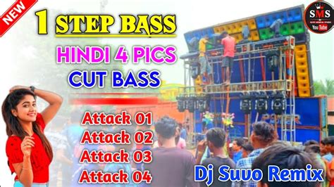 Hindi Step Long Humming Bass Dance Special Mix Pop Bass Special