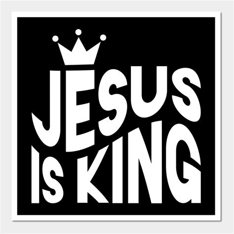 Jesus Is King By Mike Ralph Creative Jesus Blessed Quotes Bible