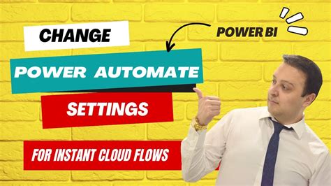 Your Flows Fail Change Power Automate Settings In Power Bi Youtube