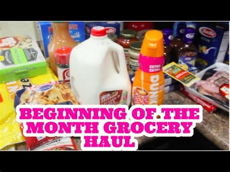 Beginning Of The Month Grocery Haul Youtube