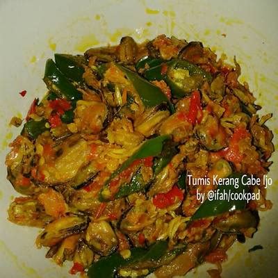 Resep Tumis Kerang Cabe Ijo Oleh Dish By Ifah Cookpad