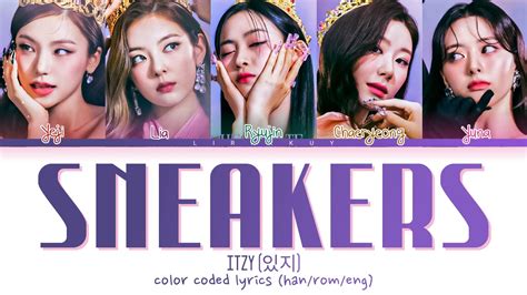 ITZY 있지 Sneakers Color Coded Lyrics YouTube