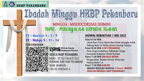 IBADAH LIVE STREAMING HKBP PEKANBARU MINGGU MISERICORDIAS DOMINI 01