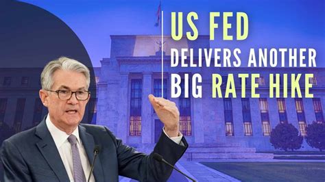 Us Fed Rolls Out Another Rate Hike Warns Inflation Fight Cant Be