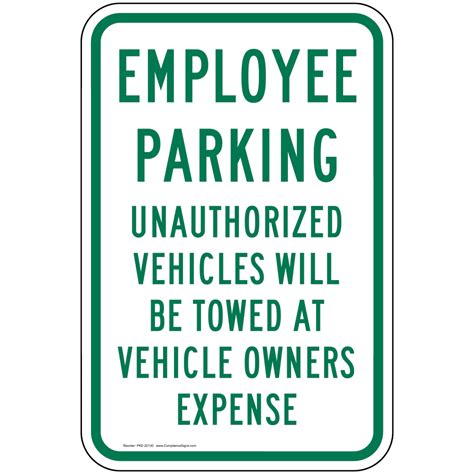 Employee Parking Sign PKE-22130 Parking Reserved