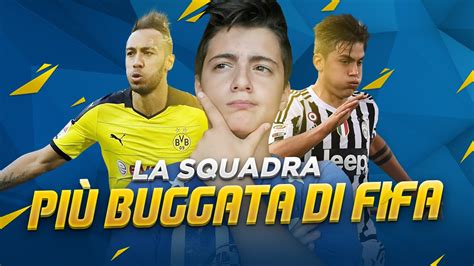 La Squadra Piu Buggata Di Fifa Squad Builder Devastante Youtube