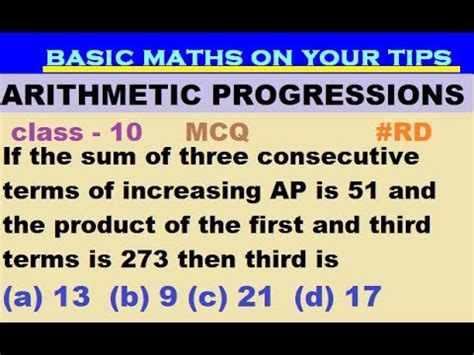 If Sum Of Three Consecutive Terms Of Increasing AP Is 51 Product Of