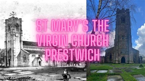 St Mary The Virgin Church And Cemetery Prestwich YouTube