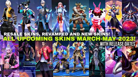 ALL UPCOMING SKINS RELEASE DATE MLBB MARCH MAY 2023 AND REVAMPED SKINS